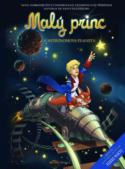 Kniha: Malý princ a Astronomova planeta - Saint-Exupéry Antoine de