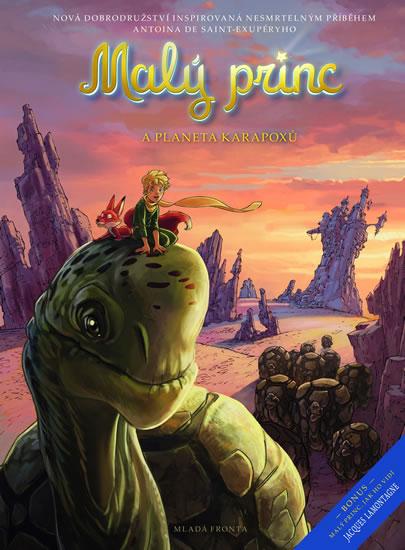 Kniha: Malý princ a Planeta karapoxů - Saint-Exupéry Antoine de
