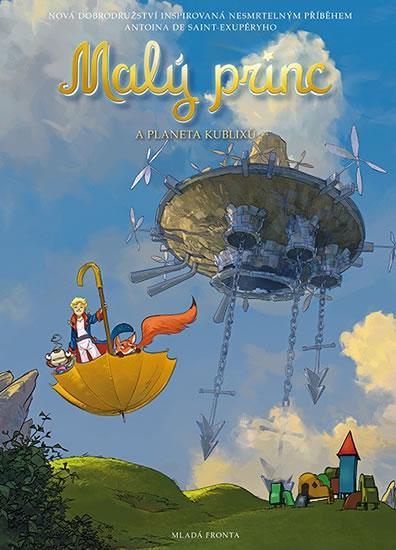 Kniha: Malý princ a Planeta kublixů - Saint-Exupéry Antoine de