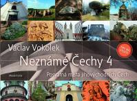 Neznámé Čechy 4 - Posvátná místa jihovýchodních Čech
