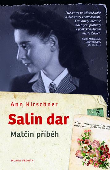 Kniha: Salin dar - Matčin příběh - Kirschner Ann