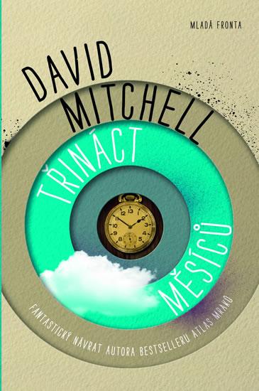 Kniha: Třináct měsíců - Mitchell David