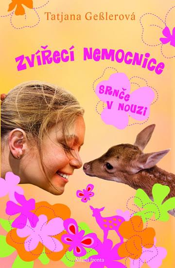 Kniha: Zvířecí nemocnice - Srnče v nouzi - Gesler Tatjana