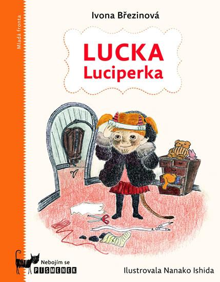 Kniha: Lucka Luciperka - Březinová Ivona