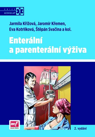 Kniha: Enterální a parenterální výživa - Křížová Jarmila