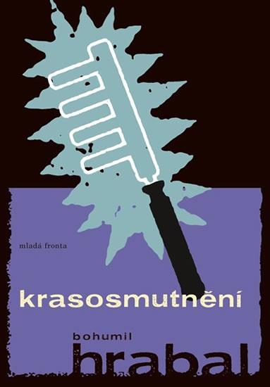 Kniha: Krasosmutnění - Hrabal Bohumil