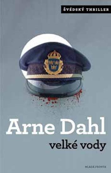Kniha: Velké vody - Dahl Arne
