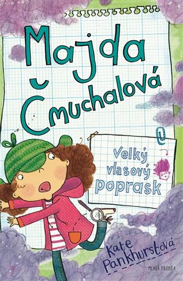 Kniha: Majda Čmuchalová - Velký vlasový poprask - Pankhurstová Kate