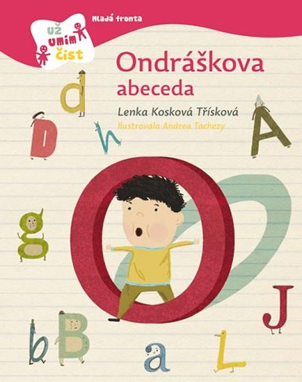 Kniha: Ondráškova abeceda - Kosková-Třísková Lenka