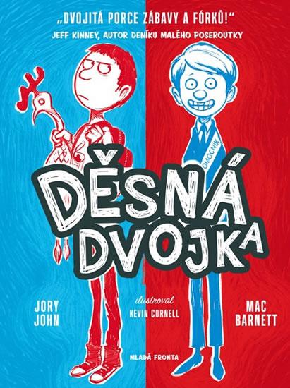 Kniha: Děsná dvojka - Jory, Barnett Mac, John