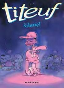 Titeuf - Šíleně!