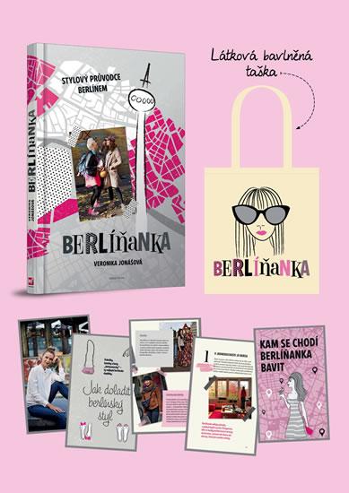 Kniha: Berlíňanka - Stylový průvodce Berlínem + taška - Jonášová Veronika