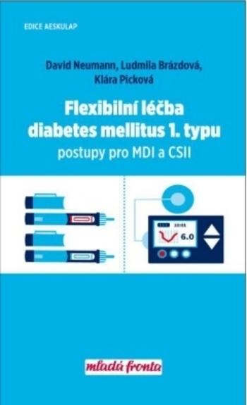 Kniha: Flexibilní léčba diabetes mellitus 1. typu - Postupy pro MDI a CSII - David