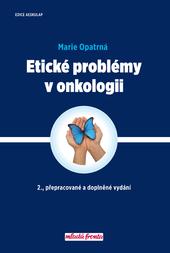 Etické problémy v onkologii - 2.vydání