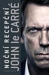 Kniha: Noční recepční - Carré John  le