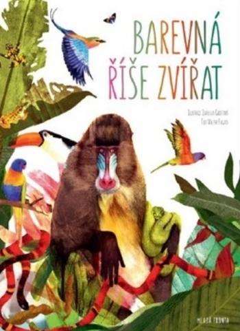 Kniha: Barevná říše zvířat - Valter Frotago
