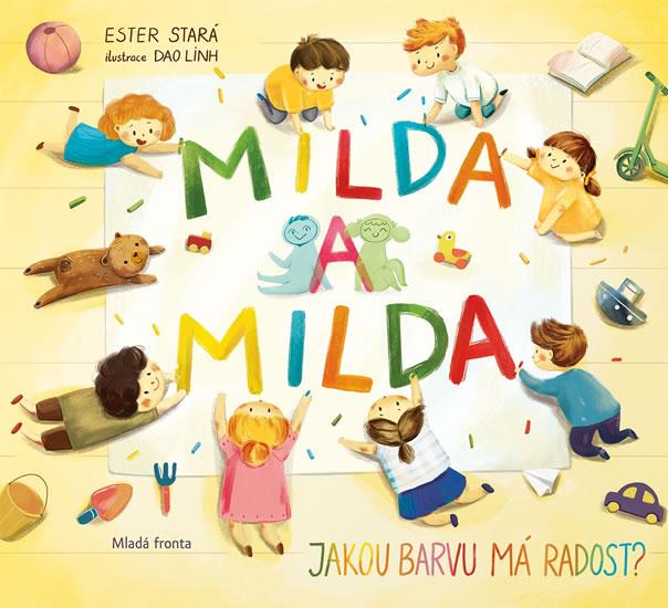 Kniha: Milda a Milda - Jakou barvu má radost - Stará Ester