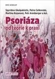 Psoriáza od teorie k praxi