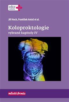 Kniha: Koloproktologie - vybrané kapitoly IVautor neuvedený