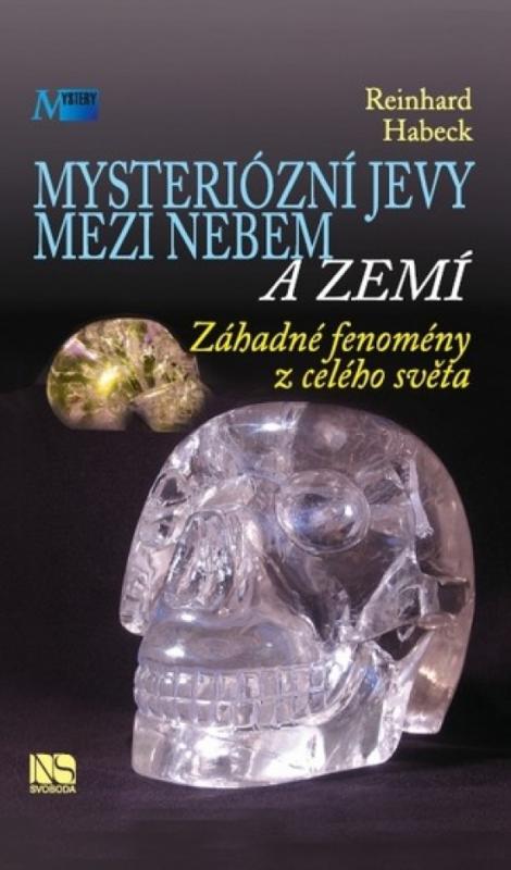 Kniha: Mysteriózní jevy mezi nebem a zemí - Habeck Reinhard