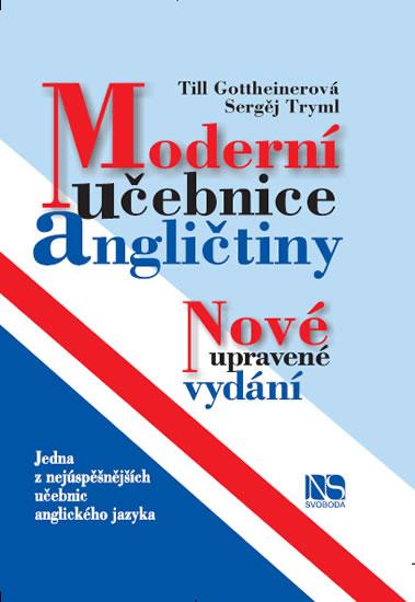 Kniha: Moderní učebnice angličtiny - 14. vydání - Gottheinerová Till