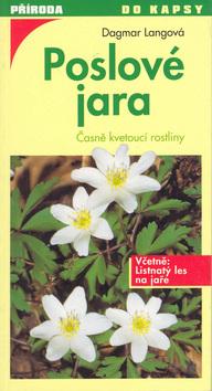 Kniha: Příroda do kapsy: Poslové jara - Langová Dagmar