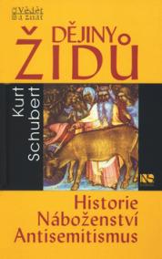 Dějiny Židů - Historie, náboženství, antisemitismus