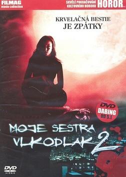 Kniha: Moje sestra vlkodlak 2autor neuvedený