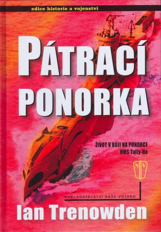 Kniha: Pátrací ponorka - Trenowden Ian