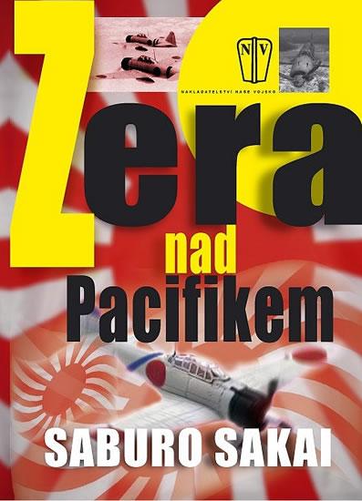 Kniha: Zera nad Pacifikem - Sakai Saburo