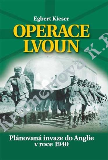 Kniha: Operace Lvoun - Kieser Egbert