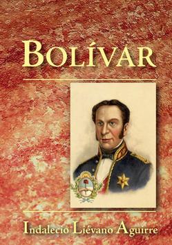 Kniha: Bolívar - Liévano Aguirre