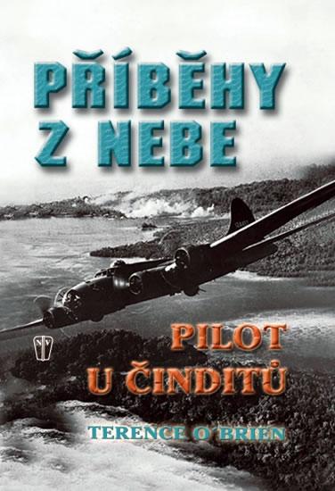 Kniha: Příběhy z nebe - Pilot u činditů - O'Brien Terence