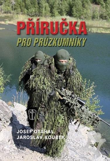 Kniha: Příručka pro průzkumníky - Otáhal, Jaroslav Koubek Josef