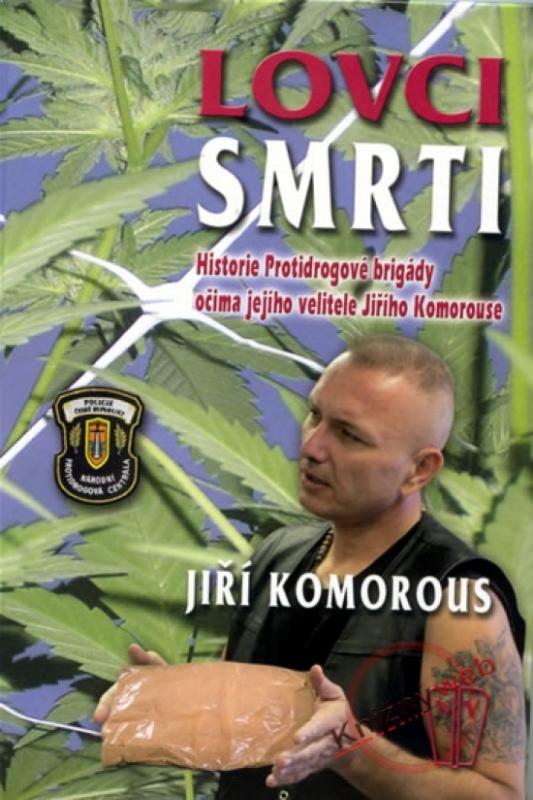 Kniha: Lovci smrti - Komorous Jiří