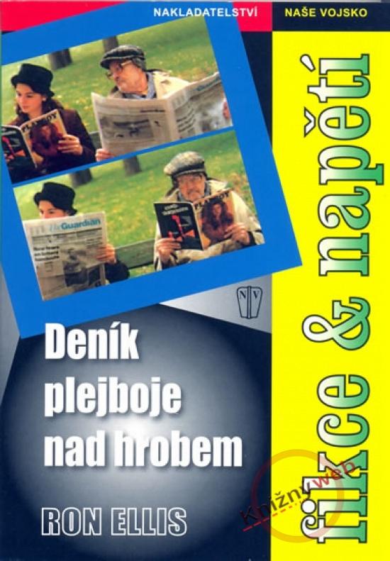 Kniha: Deník plejboje nad hrobem - Ellis Ron