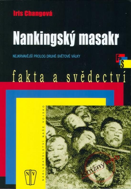 Kniha: Nankingský masakr - Changová Iris