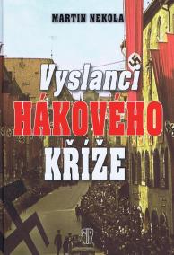 Vyslanci hákového kříže