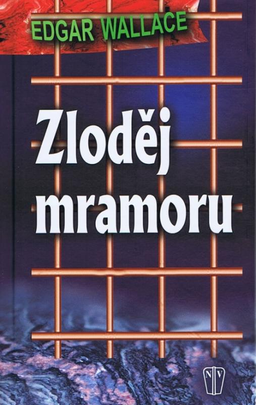 Kniha: Zloděj mramoru - Edgar Wallace