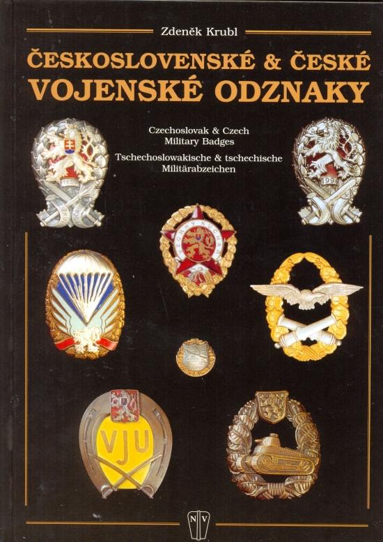 Kniha: Českoslovské a české vojenské odznaky - Krubl Zdeněk