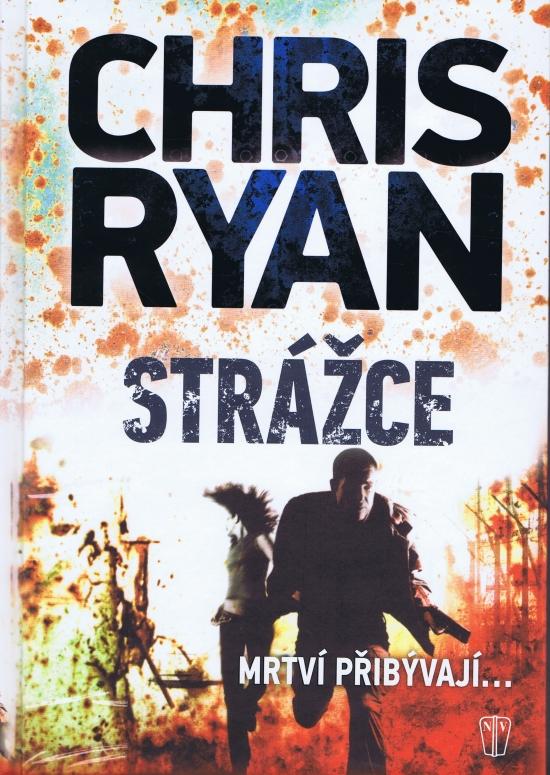 Kniha: Strážce - Ryan Chris