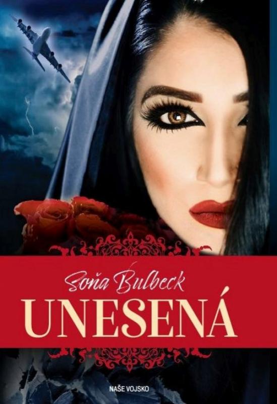 Kniha: Unesená (CZ) - Bulbeck Soňa