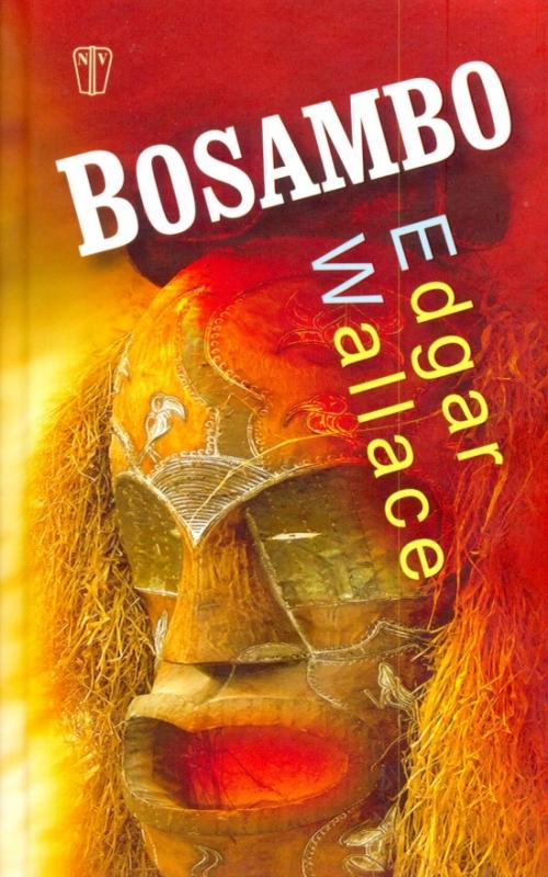 Kniha: Bosambo - Edgar Wallace