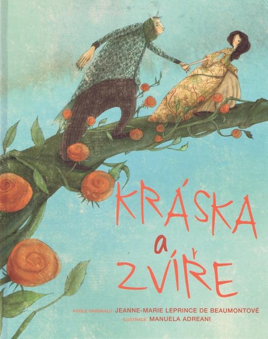 Kniha: Kráska a zvíře (CZ) - Naše vojsko - Kolektív autorov