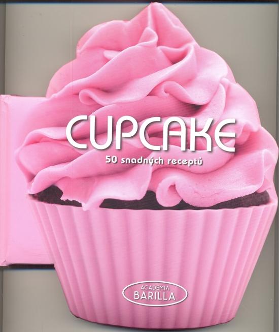 Kniha: Cupcake - 50 snadných receptů - Barilla Academia