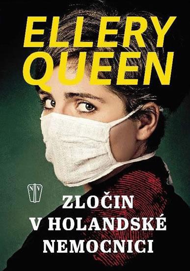 Kniha: Zločin v holandské nemocnici - Queen Ellery