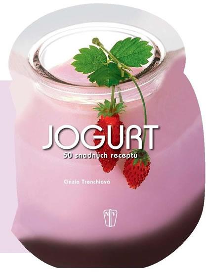 Kniha: Jogurt - 50 snadných receptůautor neuvedený