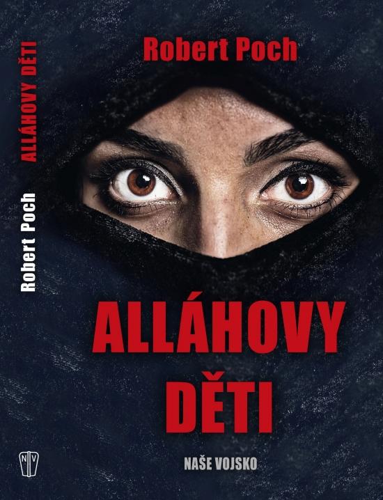 Kniha: Alláhovy děti - Poch Robert