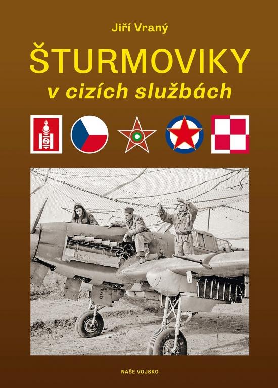 Kniha: Šturmoviky v cizích službách - Vraný Jiří