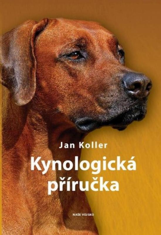 Kniha: Kynologická příručka - Koller Jan